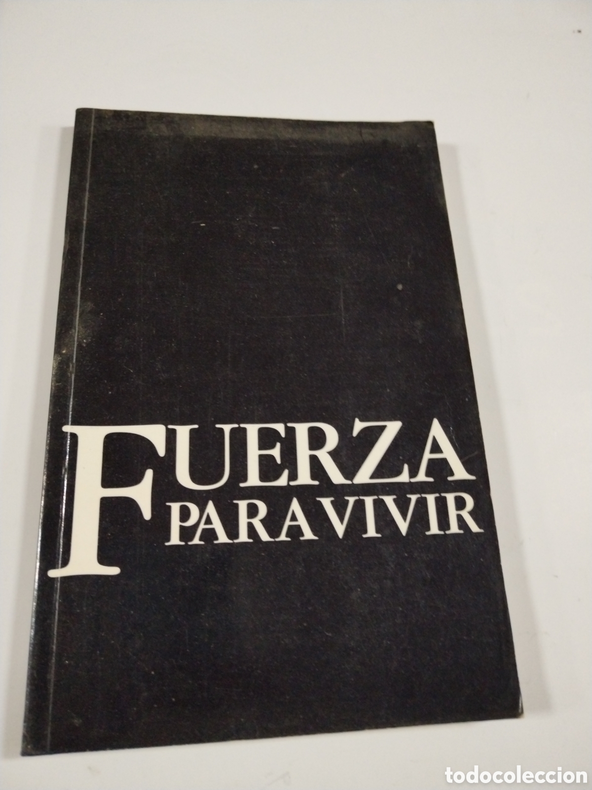 Libros: FUERZA PARA VIVIR. JAMIE BUCKINGHAM. - Foto 1