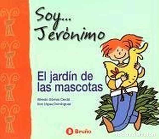 Libros: El jard&iacute;n de las mascotas - Alfredo G&oacute;mez Cerd&aacute; - Foto 1