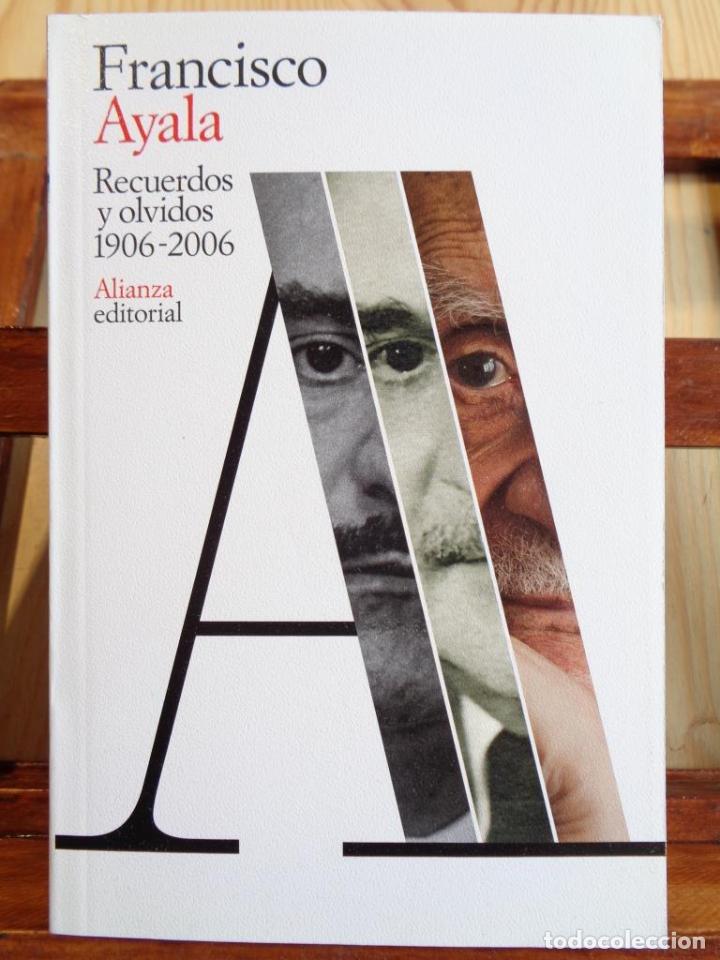 Libros: RECUERDOS Y OLVIDOS (1906-2006). - FRANCISCO AYALA - Foto 1