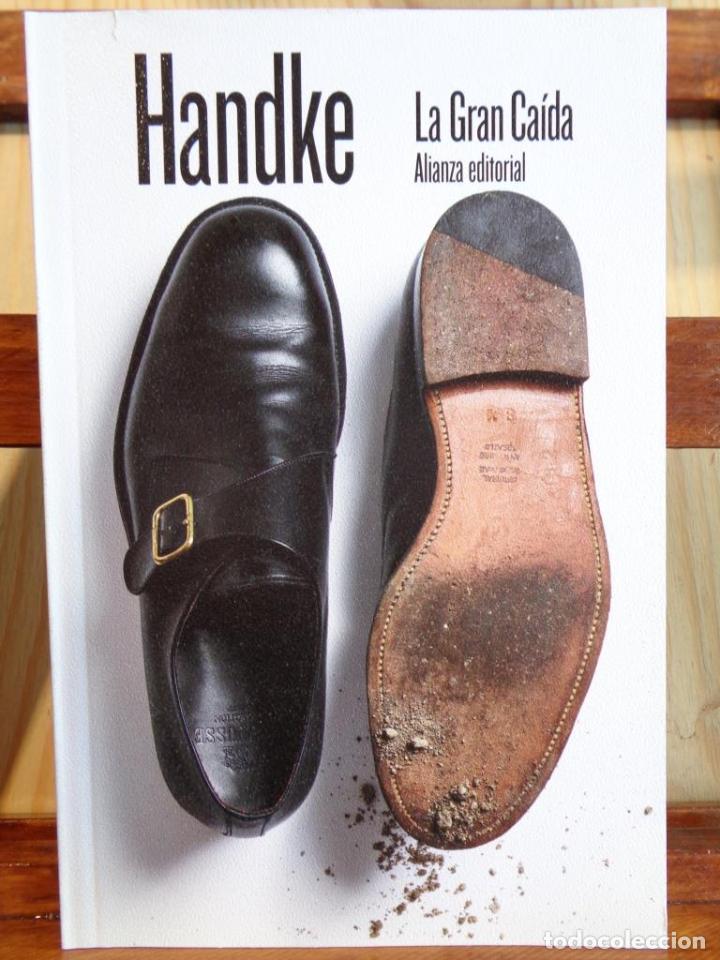 Libros: LA GRAN CA&Iacute;DA - PETER HANDKE - Foto 1