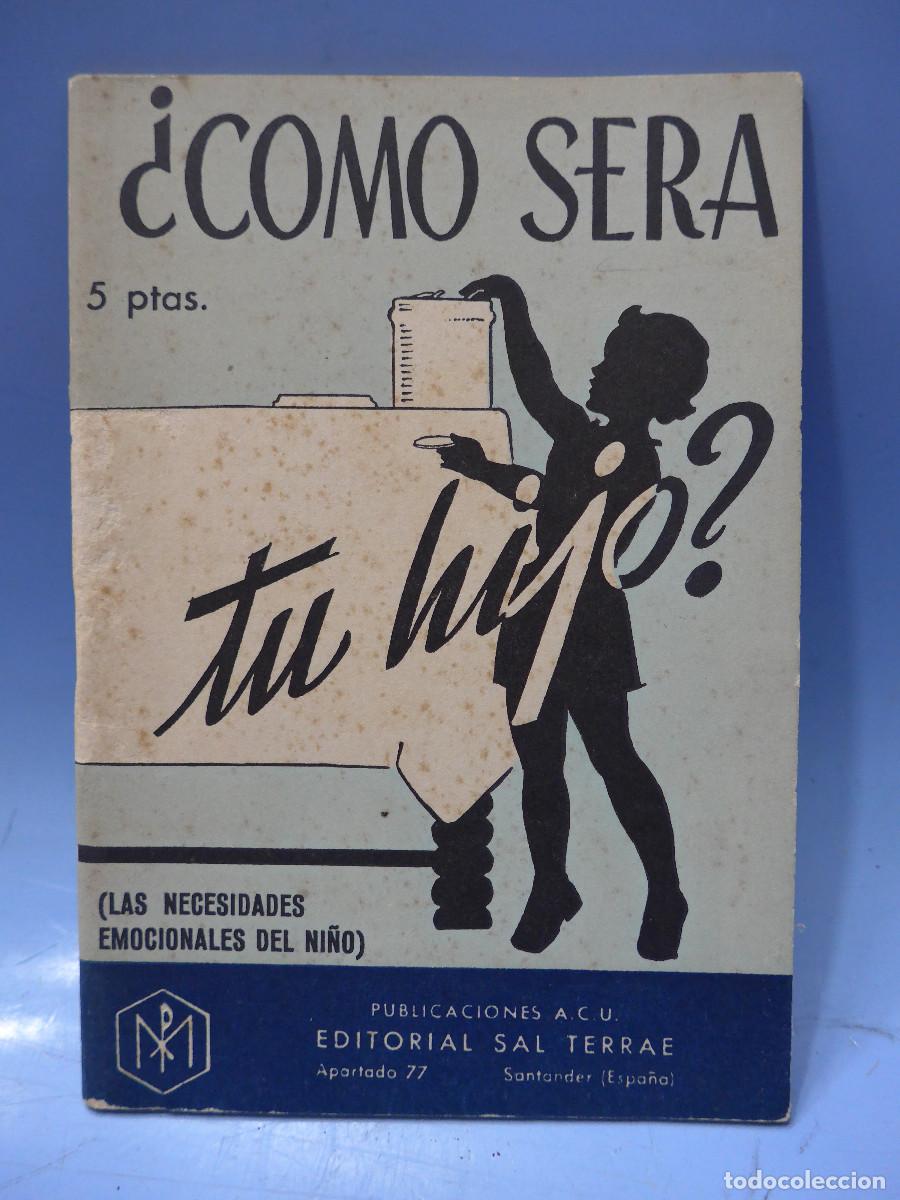 Libros: &iquest;COMO SERA TU HIJO? - SAL TERRAE - Foto 1
