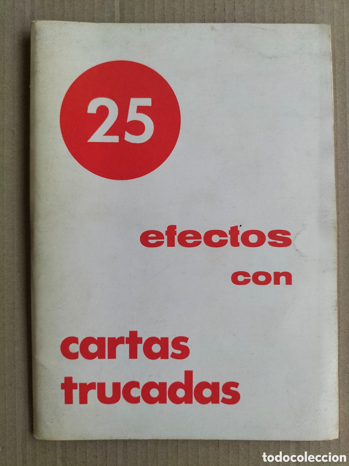 Libros: 25 efectos con cartas trucadas. Casa magicus, 1978. Libro - Foto 1
