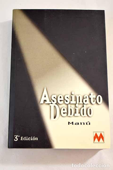 Libros: Asesinato debido: Man&uacute;.- Man&uacute; - Foto 1
