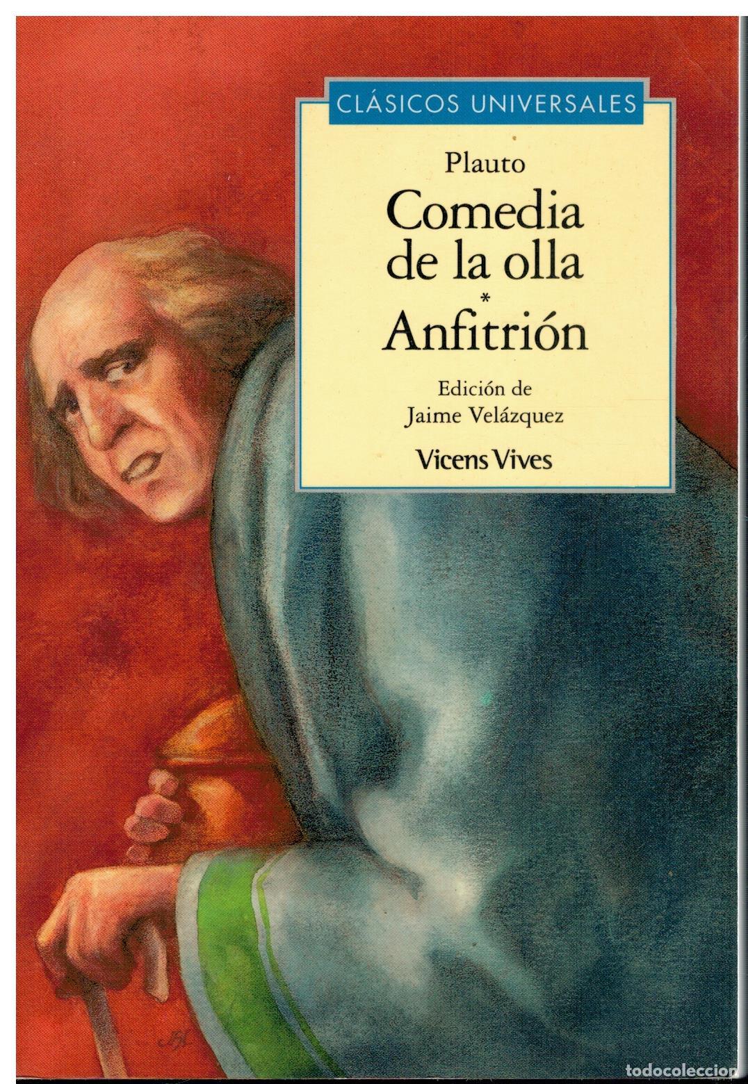 Libros: COMEDIA DE LA OLLA / ANFITRI&Oacute;N. Edici&oacute;n de Jaime Vel&aacute;zquez. - Foto 1