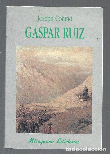 Libros: GASPAR RUIZ - CONRAD, JOSEPH - Foto 1
