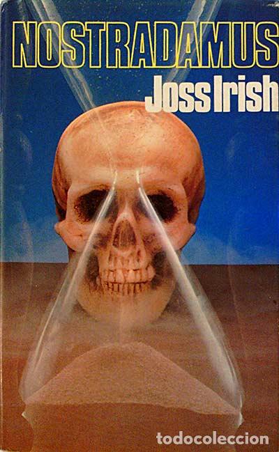 Libros: Nostradamus - Joss Irish - Foto 1