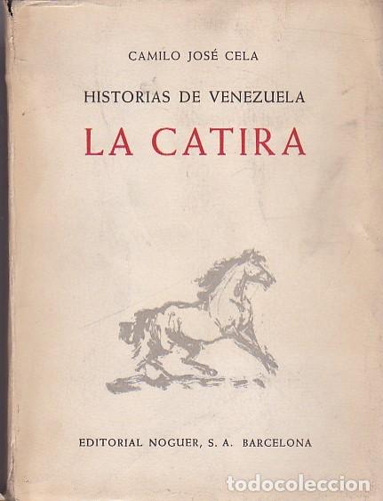 Libros: La catira - CELA ,Camilo Jose - Foto 1