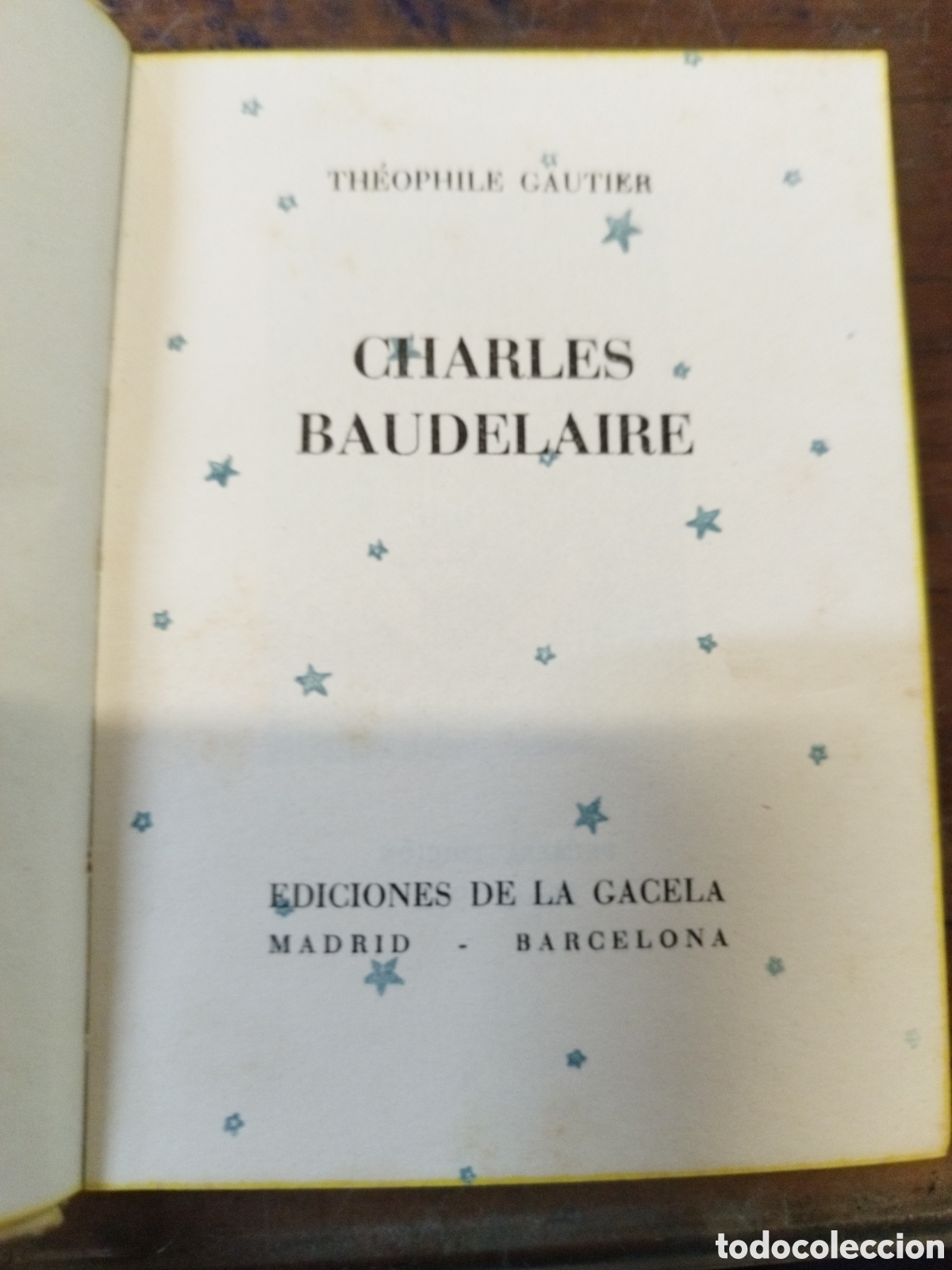Libros: CHARLES BAUDELAIRE. 1&ordf; Edici&oacute;n - GAUTIER,Th&eacute;ophile - Foto 3