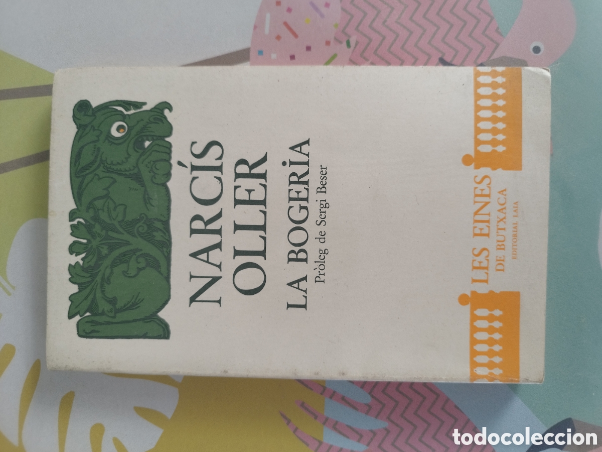 Libros: Narc&iacute;s Oller - La bogeria - les eines de butxaca - editorial laia - Foto 1