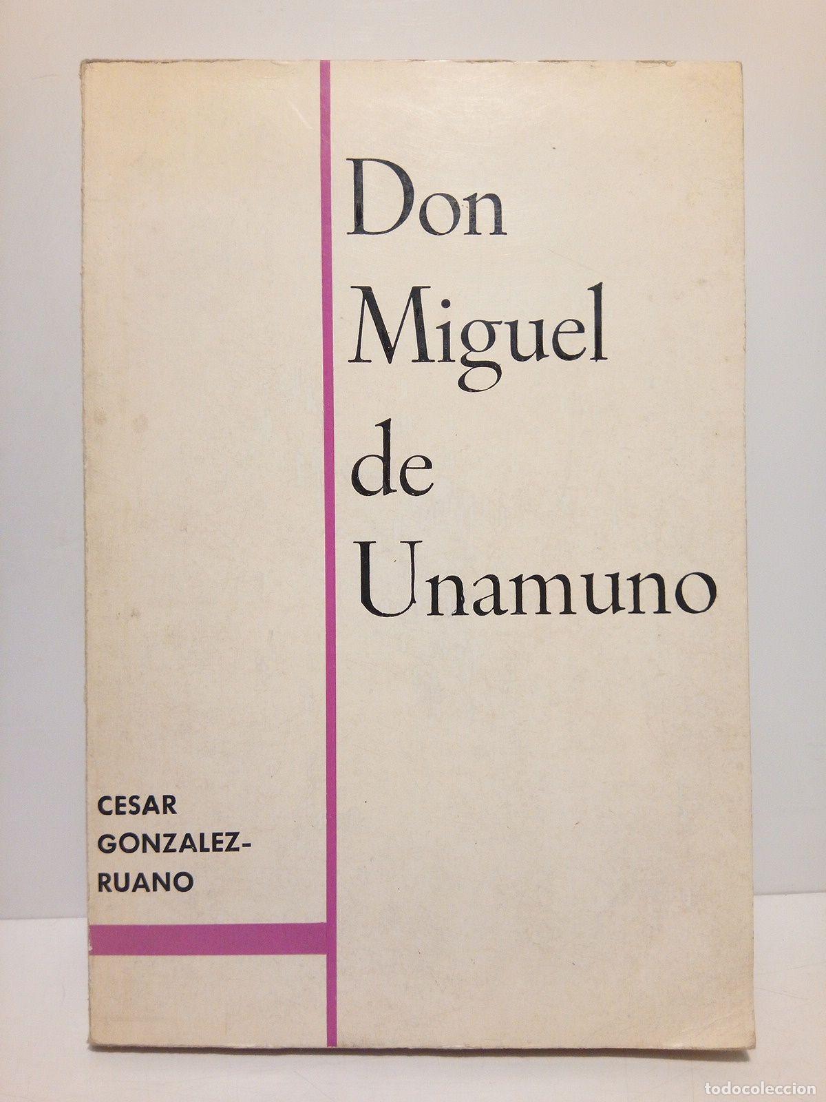 Libros: GONZALEZ-RUANO, Cesar - Don Miguel de Unamuno - Foto 1