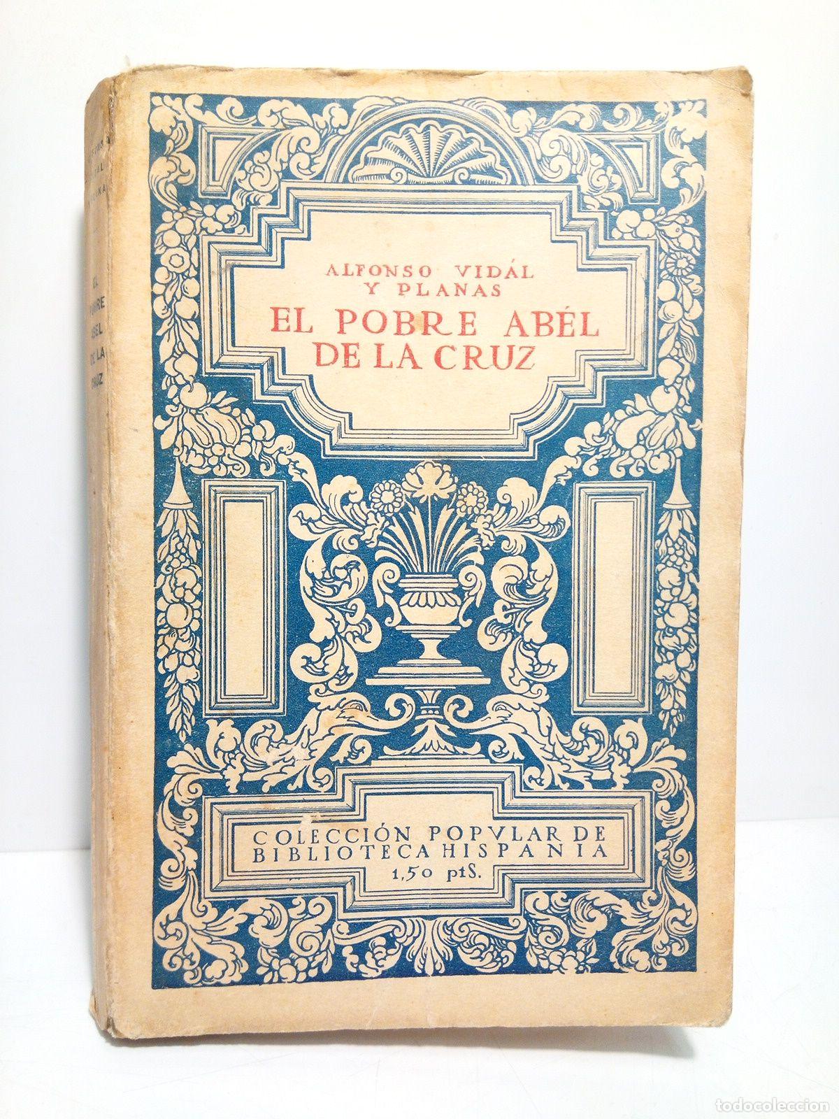 Libros: VIDAL Y PLANAS, Alfonso - El pobre Abel de la Cruz - Foto 1