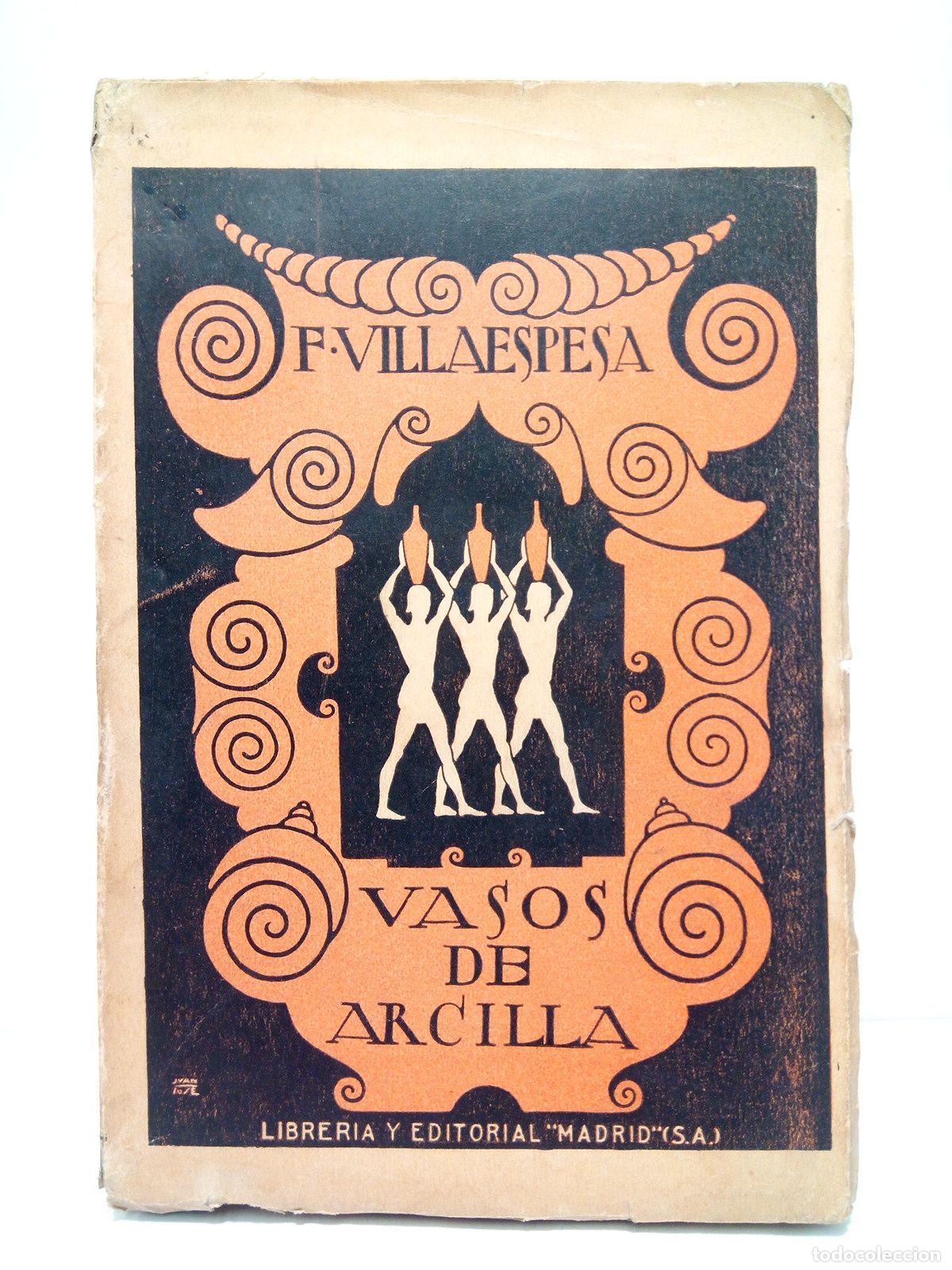 Libros: VILLAESPESA, Francisco - Vasos de arcilla (Poes&iacute;as) - Foto 1