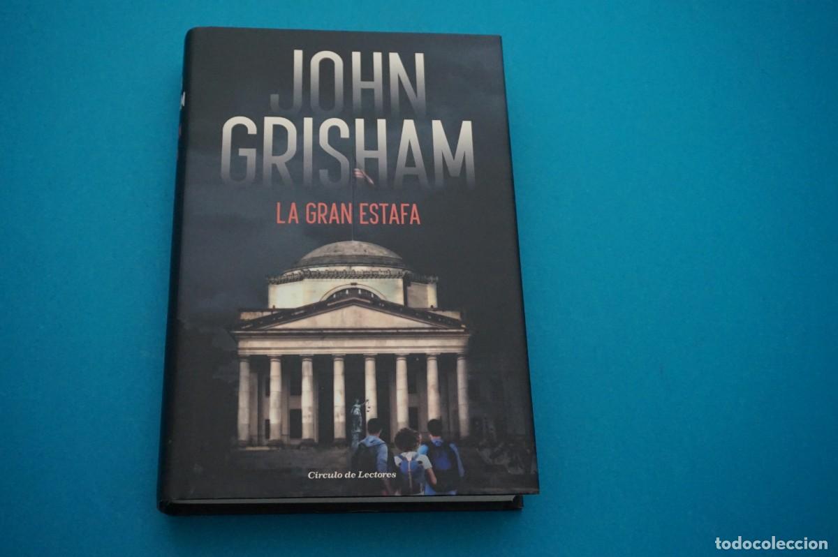 Libros: AMF-33G/ LA GRAN ESTAFA - JOHN GRISHAM / CIRCULO DE LECTORES - Foto 1