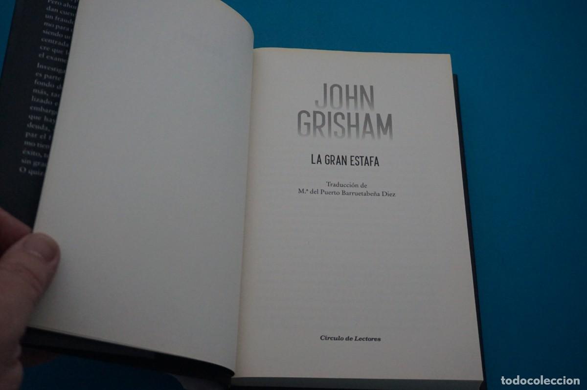 Libros: AMF-33G/ LA GRAN ESTAFA - JOHN GRISHAM / CIRCULO DE LECTORES - Foto 2