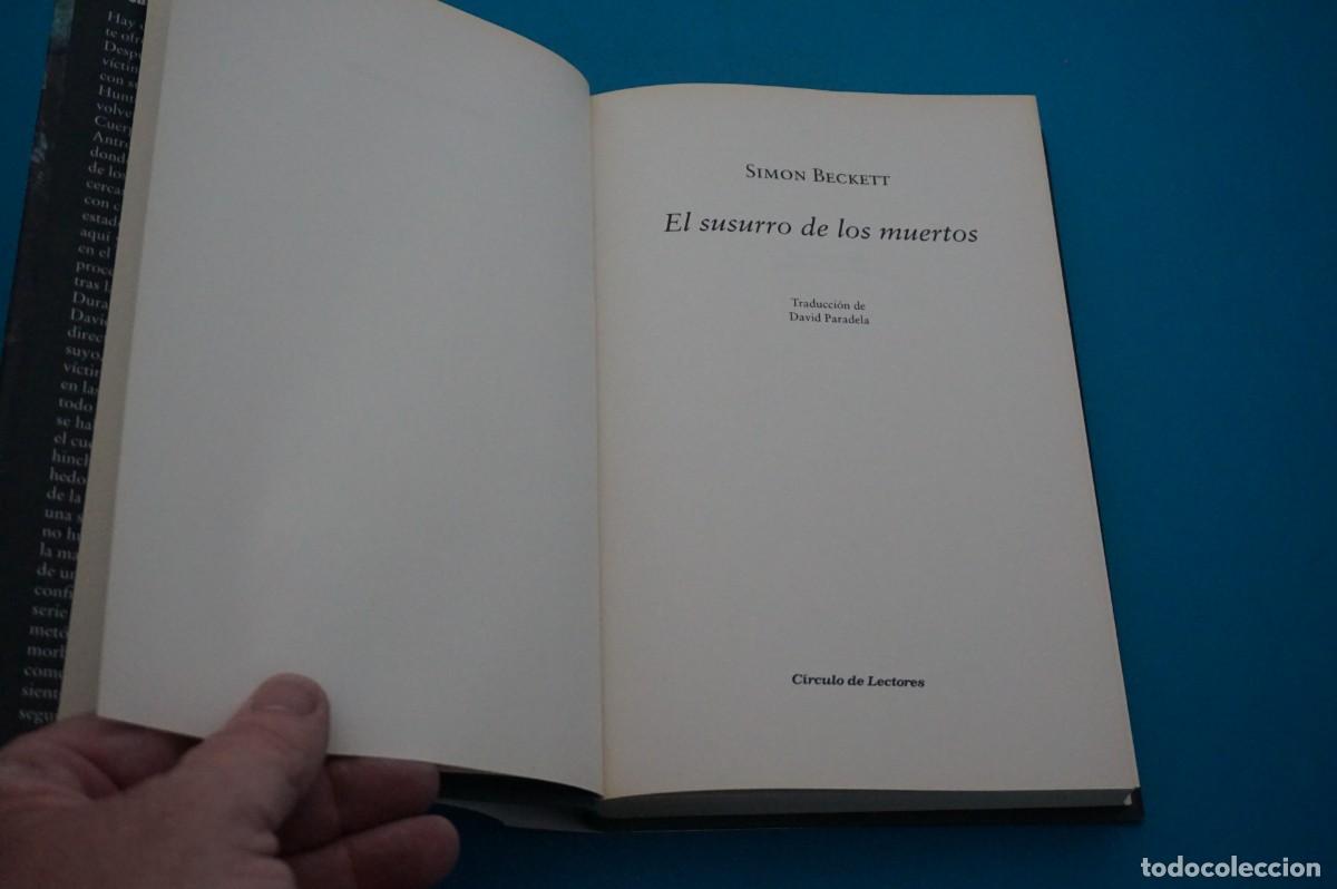 Libros: AMF-33G/ EL SUSURRO DE LOS MUERTOS - SIMON BECKETT / CIRCULO DE LECTORES - Foto 2