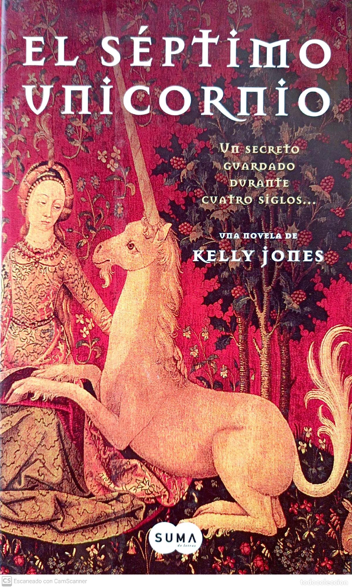 Libros: El s&eacute;ptimo unicornio - Jones, Kelly - Foto 1