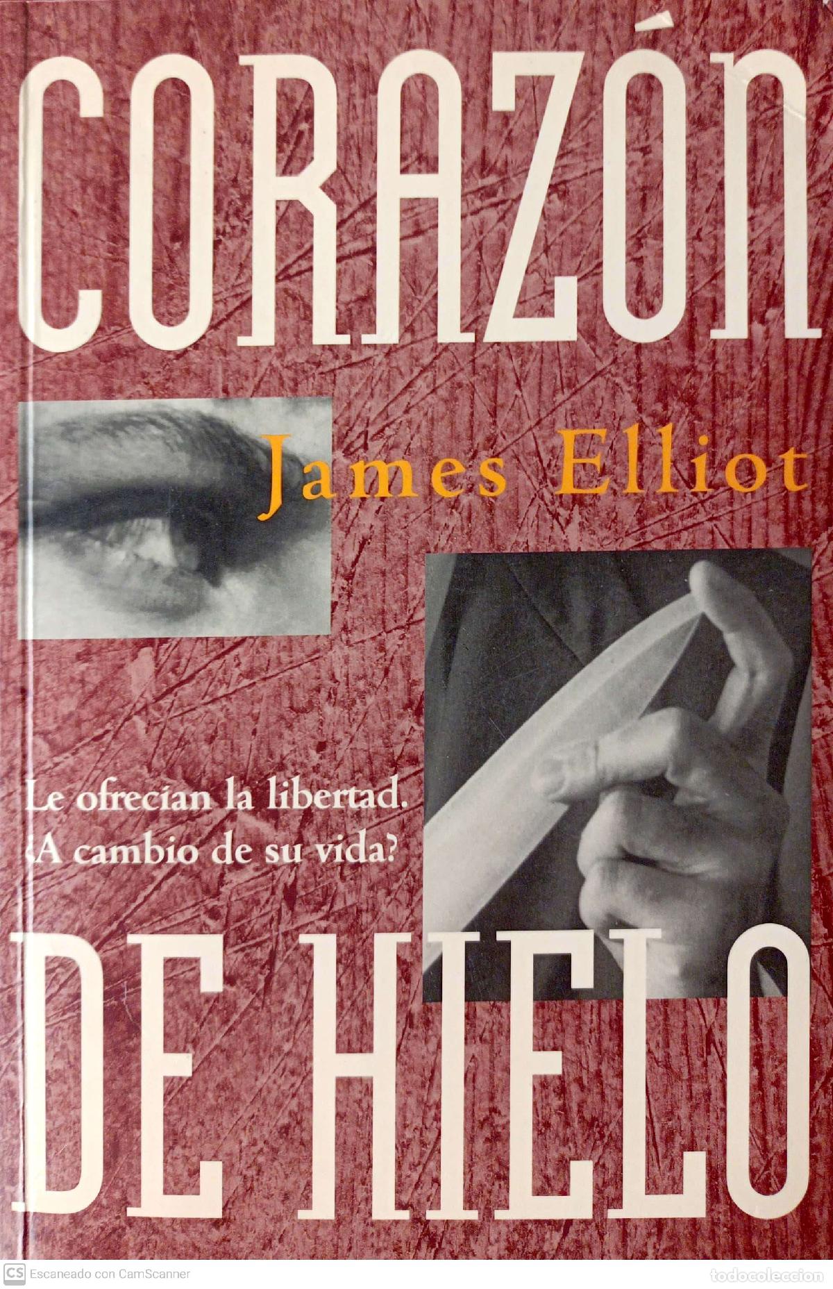 Libros: Coraz&oacute;n de hielo - Elliot, James - Foto 1
