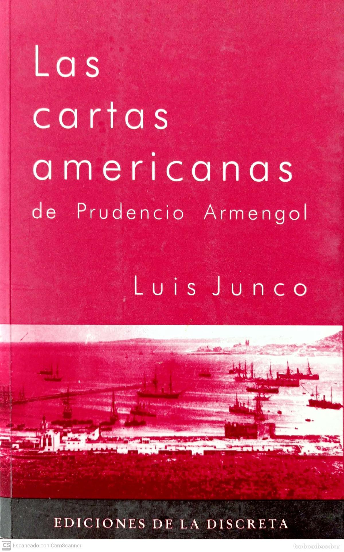 Libros: Las cartas americanas de Prudencio Armengol - Junco, Luis - Foto 1