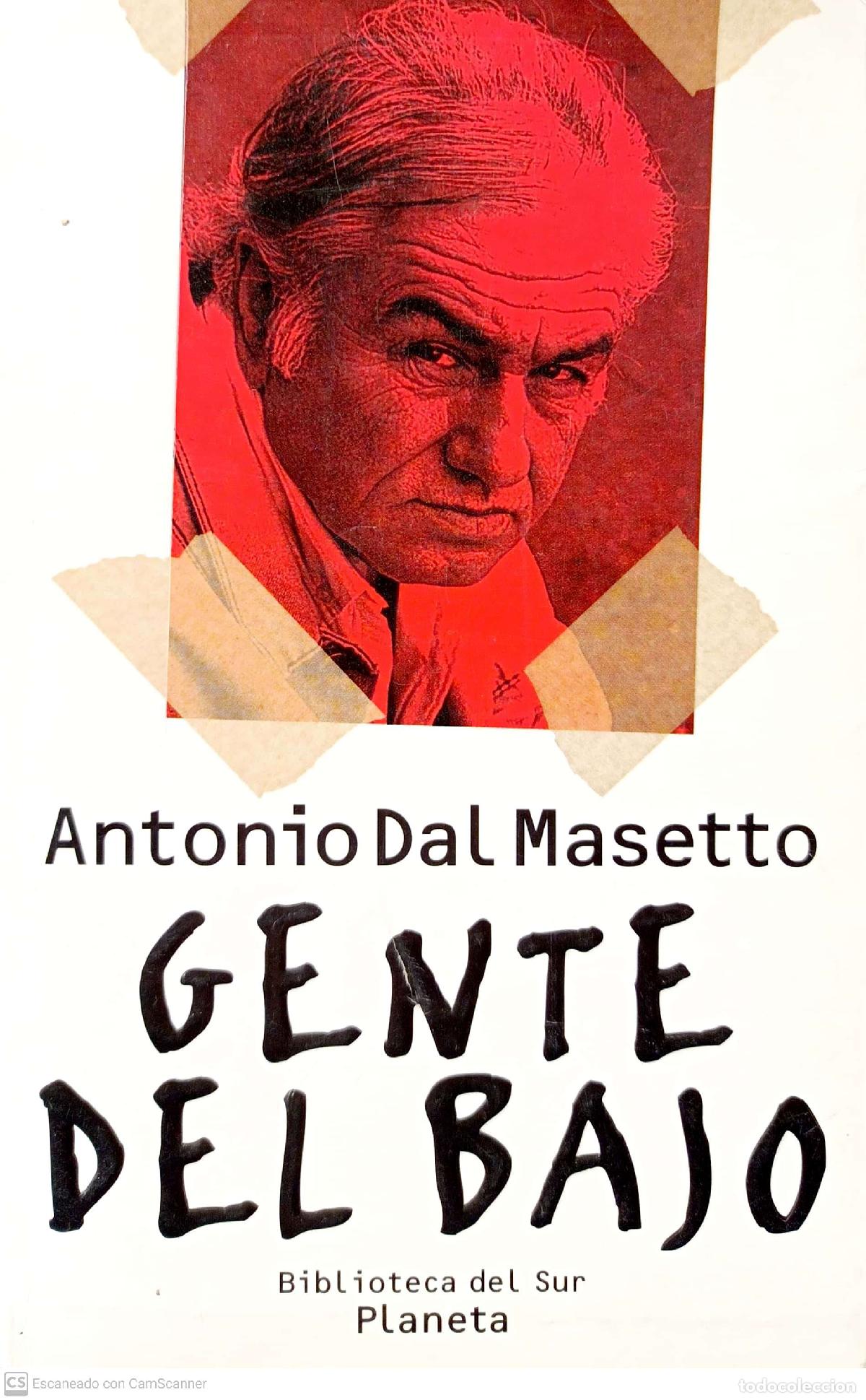 Libros: Gente del bajo - Masetto, Antonio dal - Foto 1
