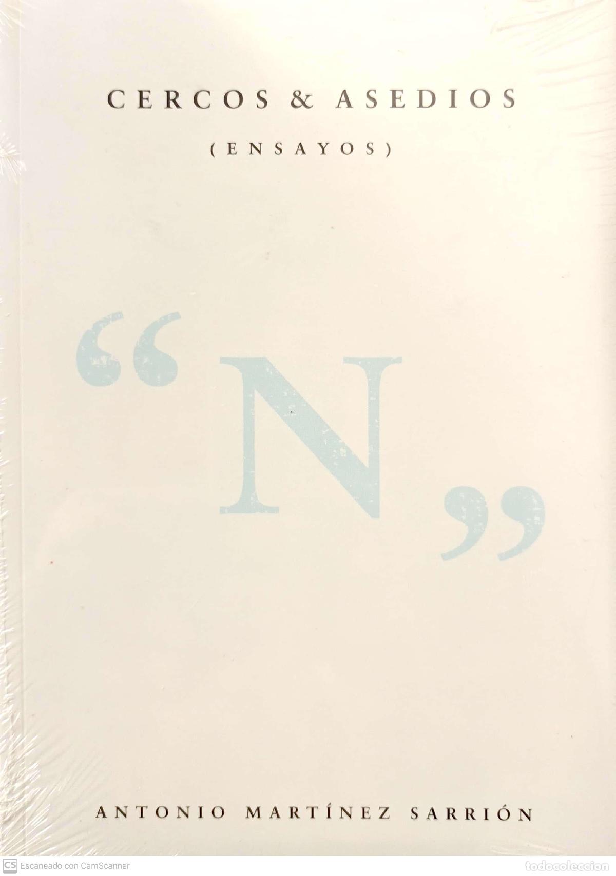 Libros: CERCOS & ASEDIOS (ENSAYOS) - Mart&iacute;nez Sarri&oacute;n, Antonio - Foto 1