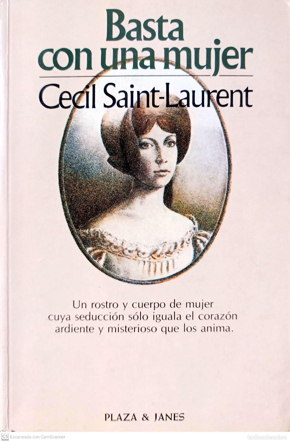 Libros: Basta con una mujer - Saint-Laurent, Cecil (Jacques Laurent) - Foto 1