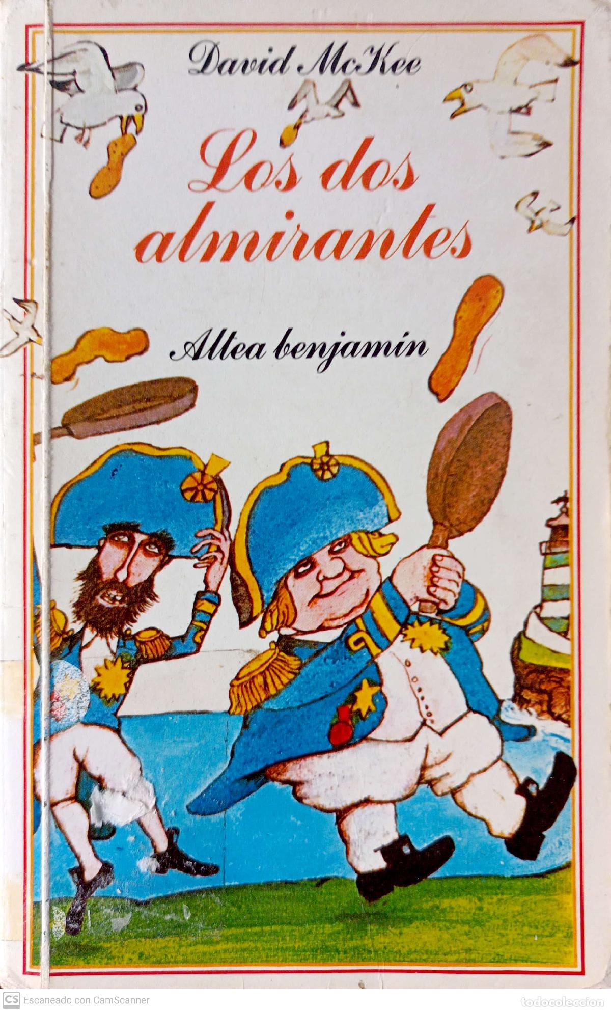 Libros: Los dos almirantes - McKee, David - Foto 1