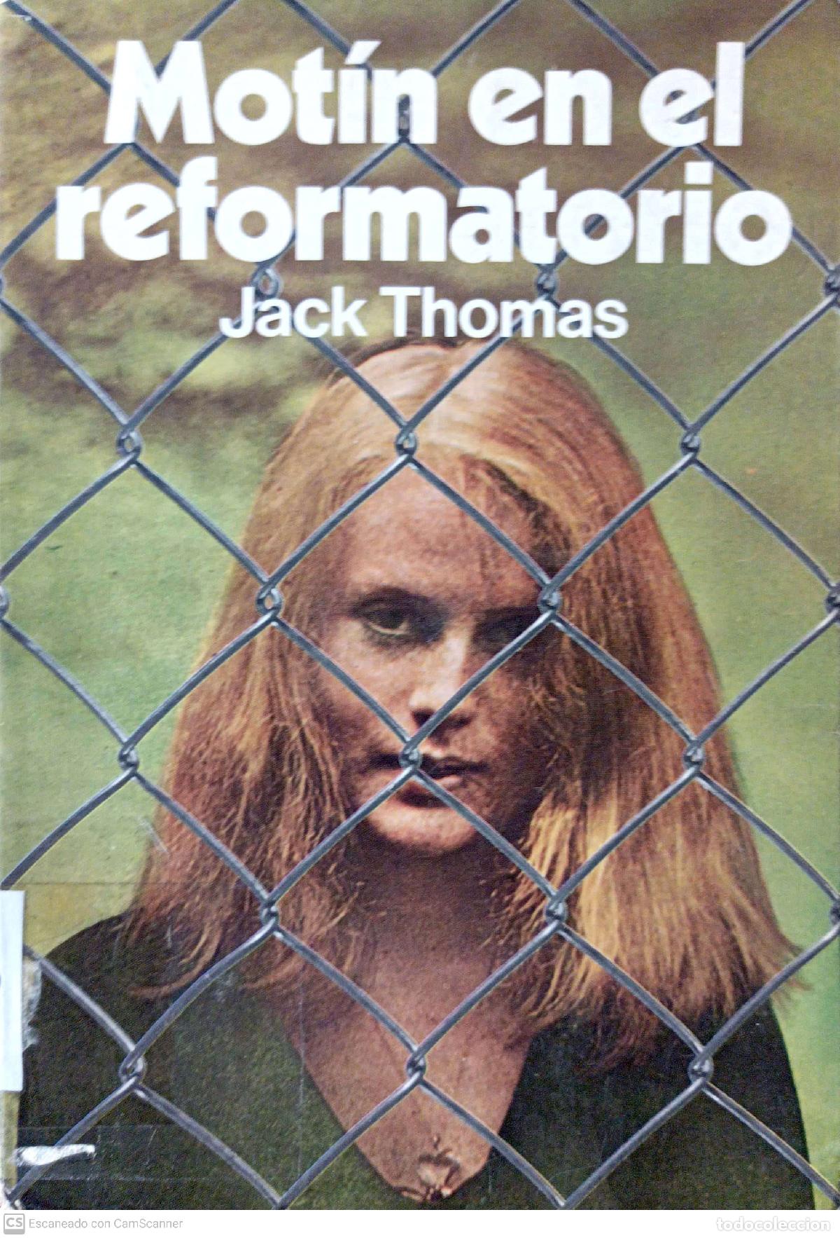 Libros: Mot&iacute;n en el reformatorio - Thomas, Jack W. - Foto 1