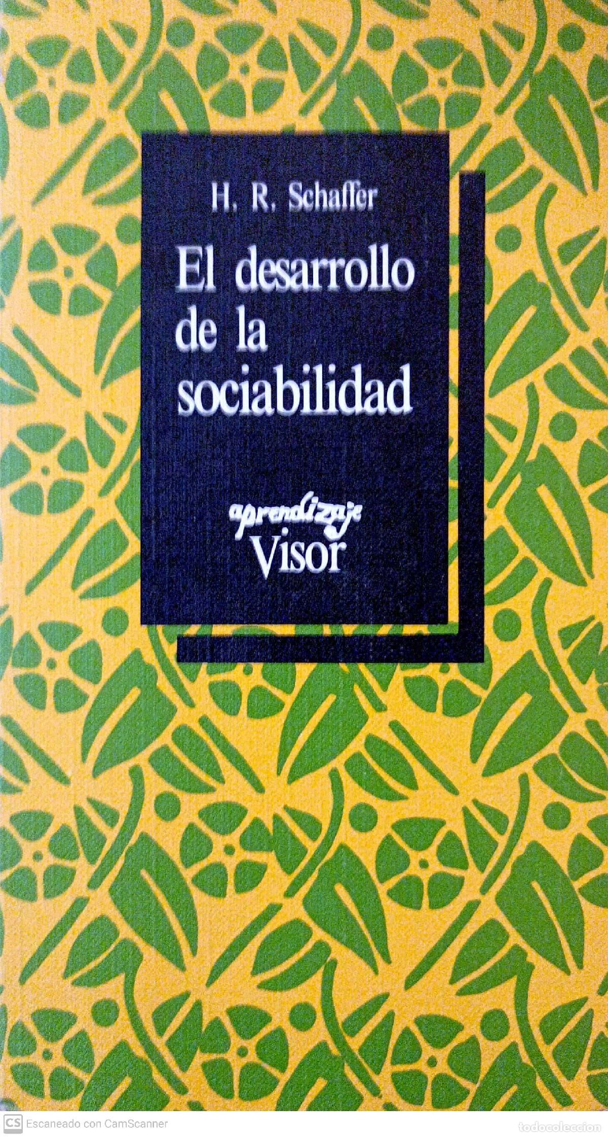 Libros: El desarrollo de la sociabilidad - Schaffer, H.R. - Foto 1