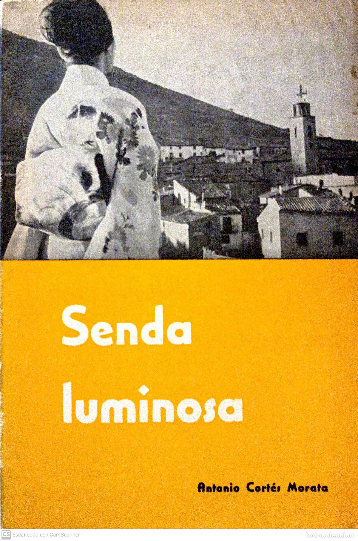 Libros: Senda luminosa - Cort&eacute;s Morata, Antonio - Foto 1