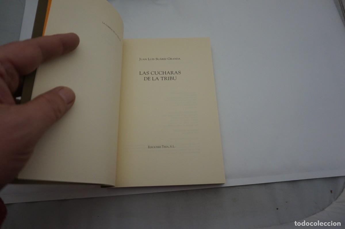 Libros: M2D/ LAS CUCHARAS DE LA TRIBU - JUAN LUIS SUAREZ GRANDA / EDICIONES TREA - Foto 2