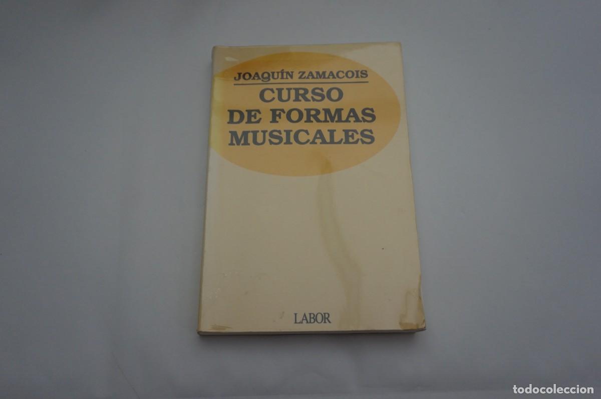 Libros: M2D/ CURSO DE FORMAS MUSICALES - JOAQUIN ZAMACOIS / EDITORIAL LABOR - Foto 1