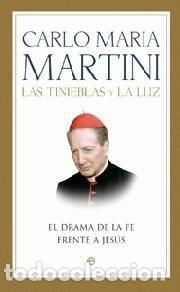 Libros: LAS TINIEBLAS Y LA LUZ - MARTINI, CARLO MARIA - Foto 1