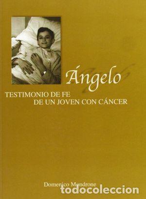 Libros: &Aacute;NGELO - MONDRONE, DOMENICO - Foto 1