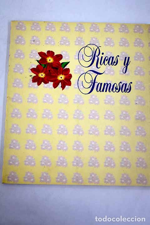 Libri di seconda mano: Ricas y famosas: 7-29 de junio, Sala de Armas, Ciudadela, Pamplona