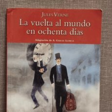 Libros: LA VUELTA AL MUNDO EN OCHENTA DÍAS, JULIO VERNE.