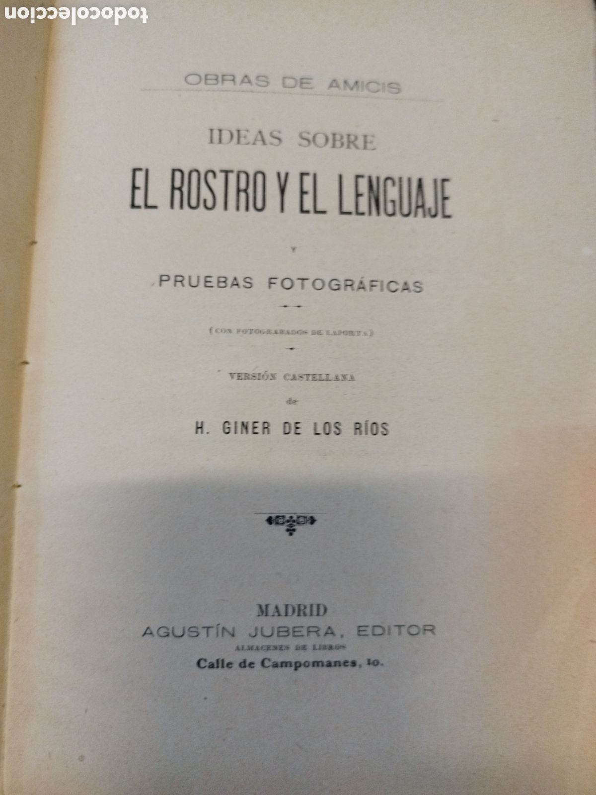 Libros: IDEAS SOBRE EL ROSTRO Y EL LENGUAJE Y PRUEBAS FOTOGRAFIAS - AMICIS - Foto 4
