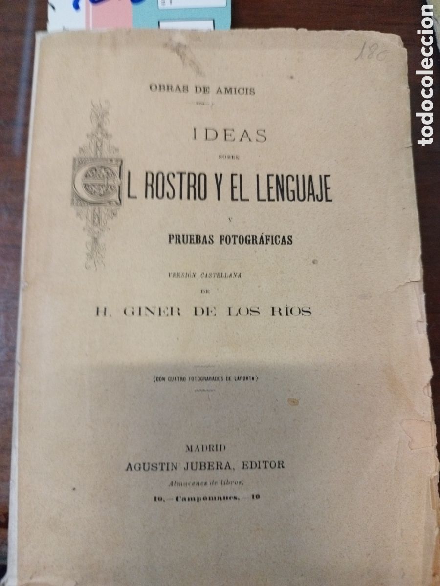 Libros: IDEAS SOBRE EL ROSTRO Y EL LENGUAJE Y PRUEBAS FOTOGRAFIAS - AMICIS - Foto 1
