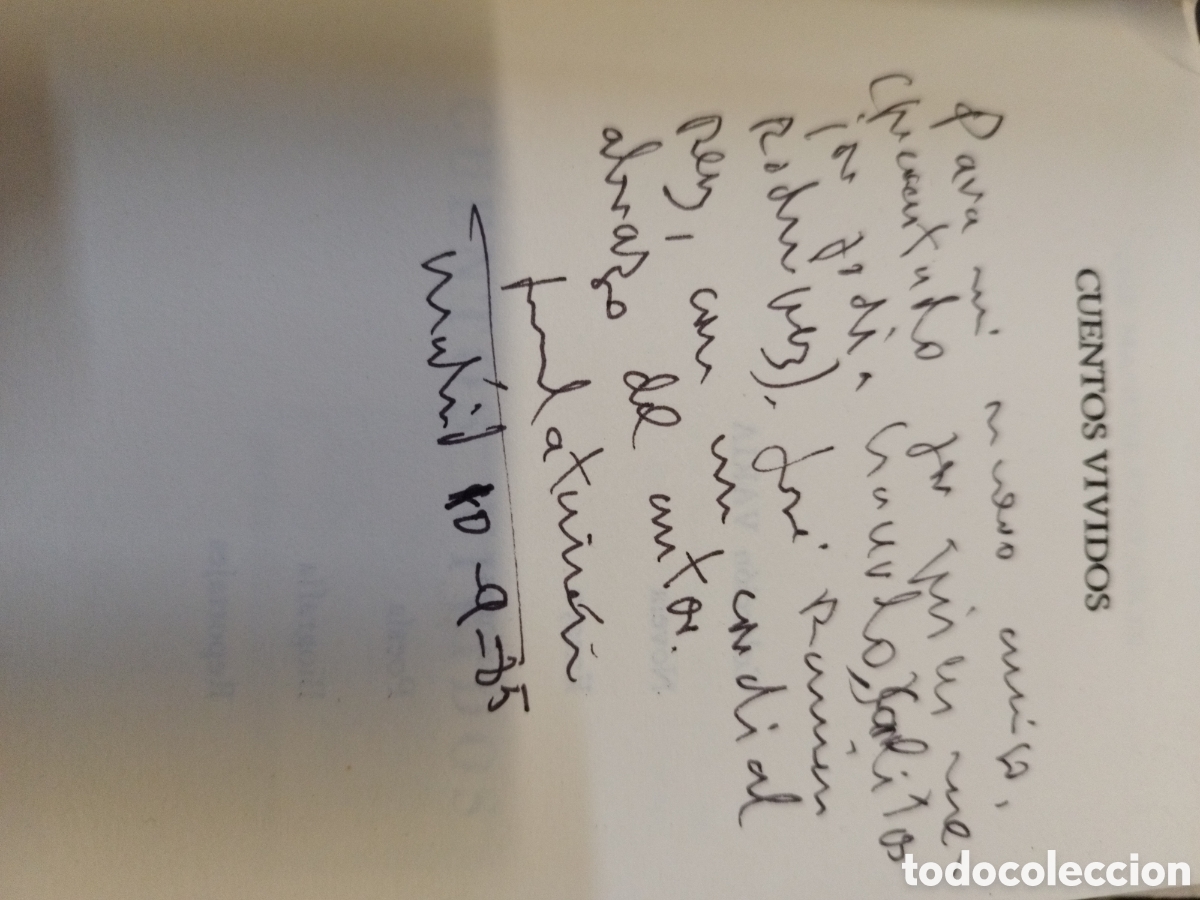 Libros: CUENTOS VIVIDOS. dedicatoria autografa del autor. 1&ordf; Edici&oacute;n - CASTA&Ntilde;ON,Jos&eacute; Manuel - Foto 4