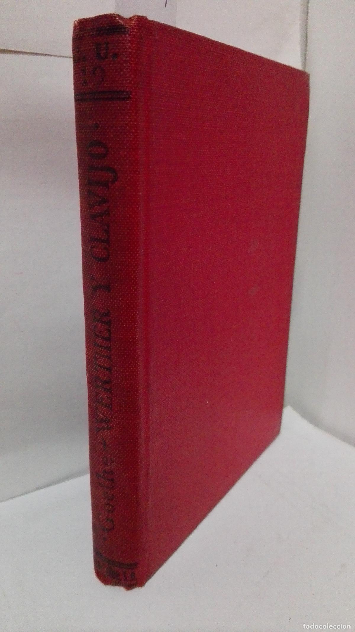 Libros: LAS CUITAS DE WERTHER / CLAVIJO - Goethe, J. W. - Foto 1
