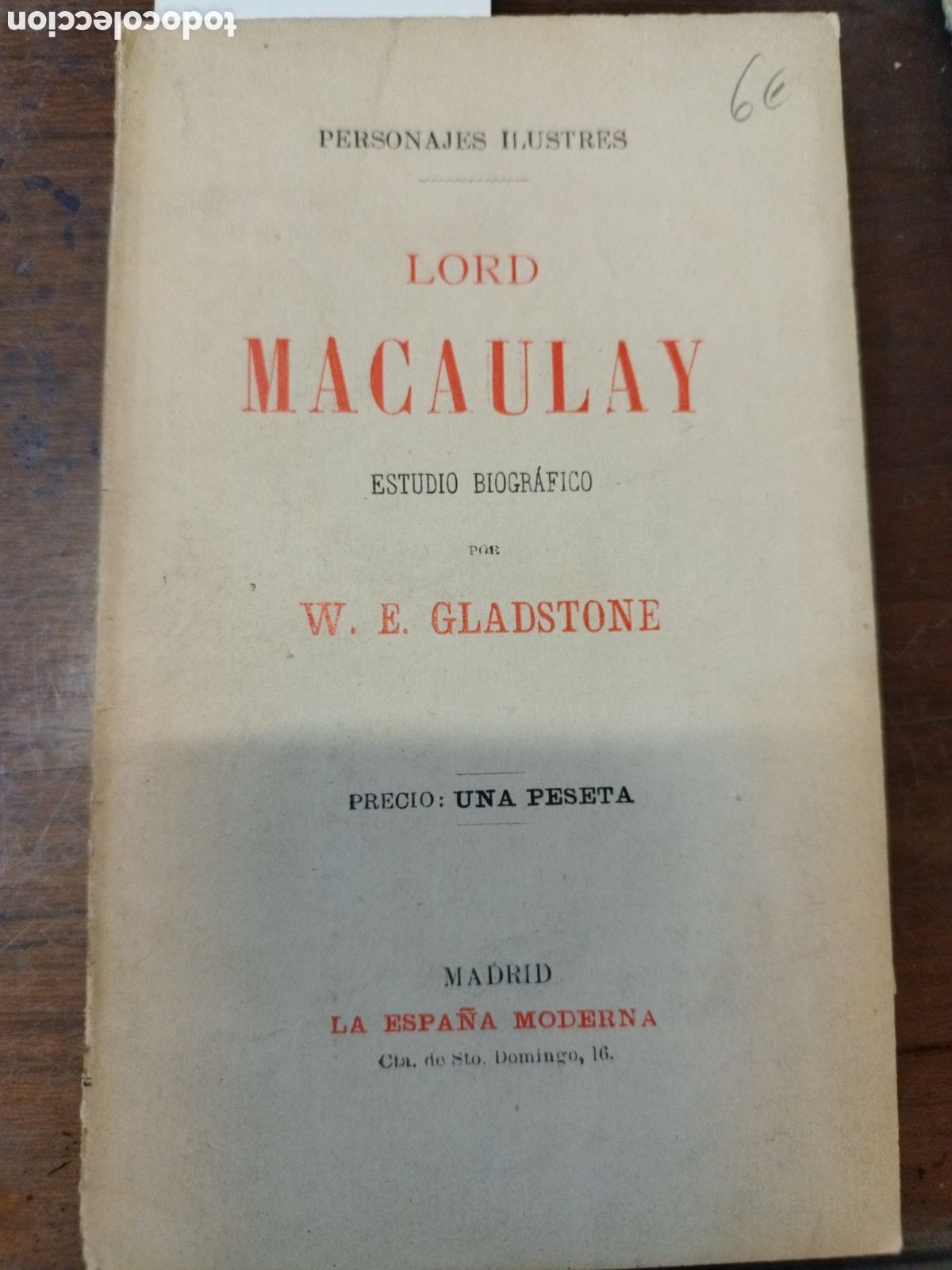 Libros: LORD MACAULAY. Estudio biogr&aacute;fico - GLADSTONE,W.E. - Foto 1