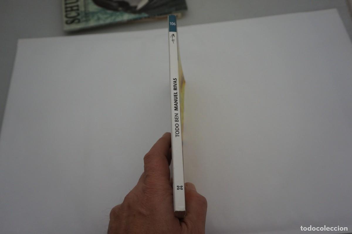 Libros: M2D - TODO BEN - MANUEL RIVAS / EDICIONS XERAIS - Foto 6