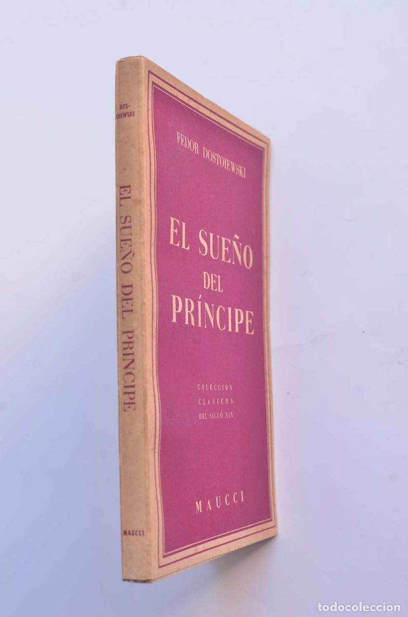 Libros: El sue&ntilde;o del pr&iacute;ncipe - DOSTOYEVSKI, Fedor Mikailovich - Foto 2