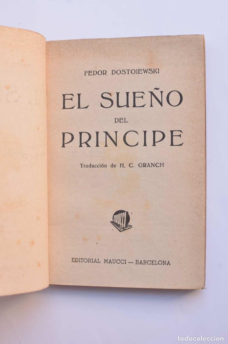 Libros: El sue&ntilde;o del pr&iacute;ncipe - DOSTOYEVSKI, Fedor Mikailovich - Foto 3
