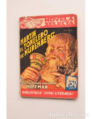 Libros: Mart&iacute;n el tonelero de Nuremberg y El dux y la dogaresa - HOFFMANN, E. T. A. - Foto 1