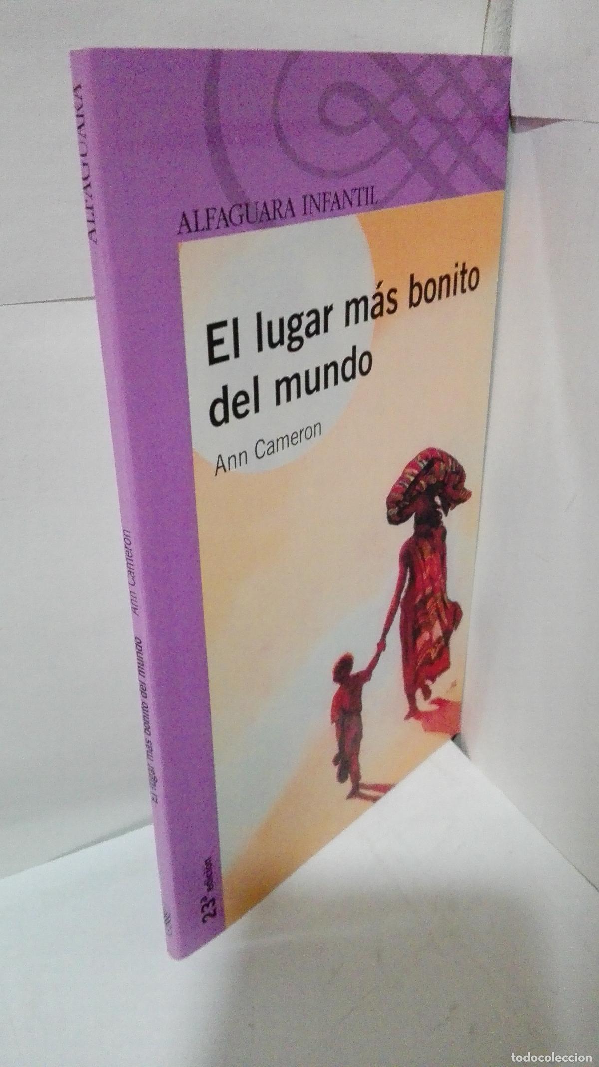Libros: EL LUGAR MAS BONITO DEL MUNDO - Cameron, Ann - Foto 1