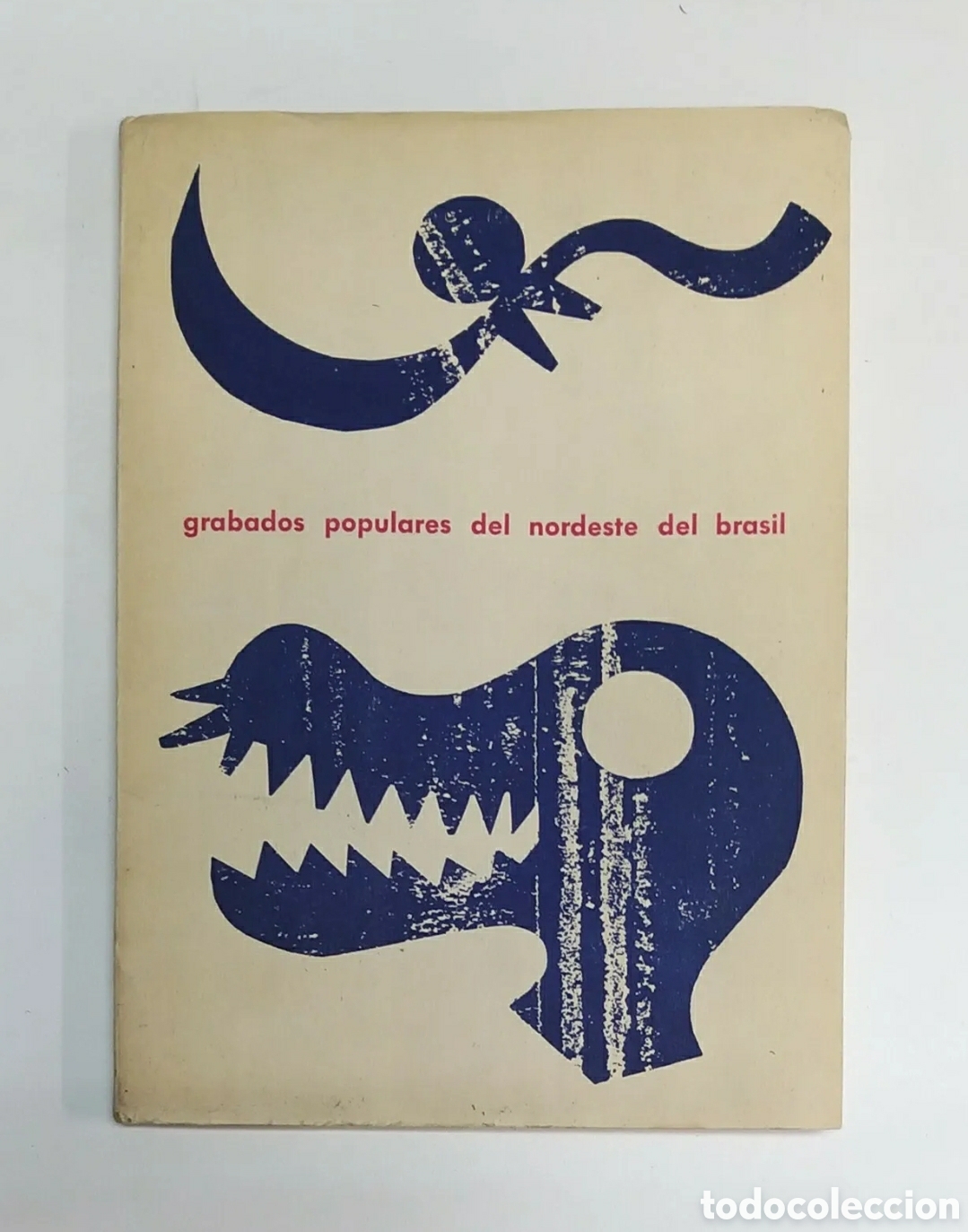Libros: GRABADOS POPULARES DEL NORDESTE DE BRASIL. Madrid, 1963