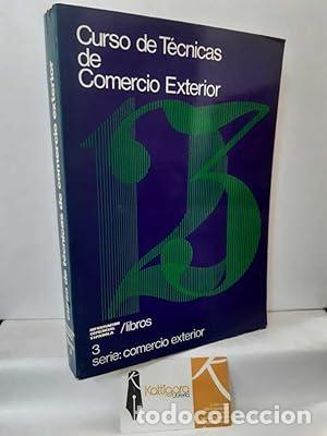 Libros: Curso De T&eacute;cnicas De Comercio Exterior - Foto 1