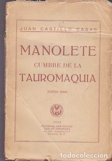 Libros: Manolete cumbre de la tauromaquia - CASTILLO CASAS