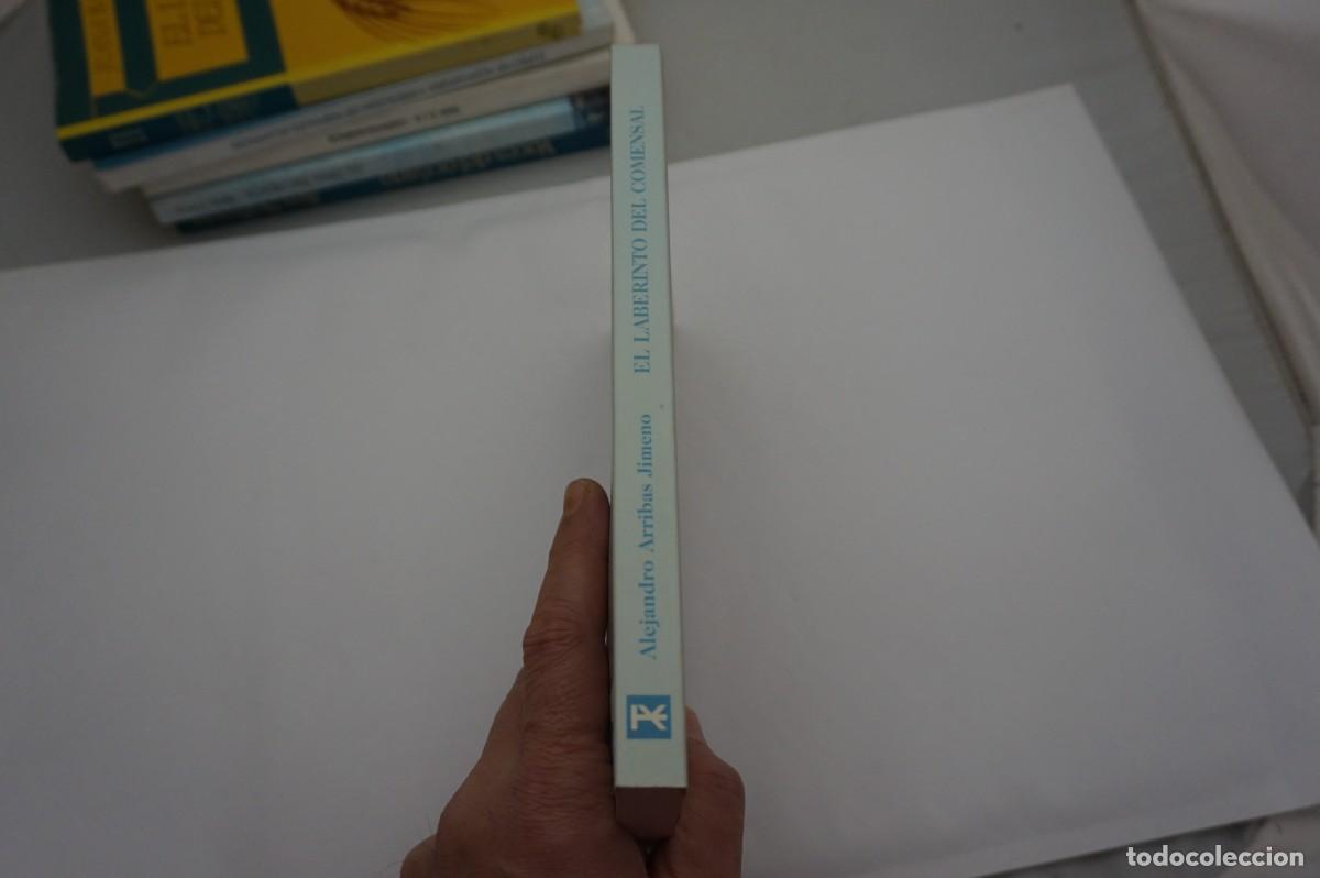 Libros: M2F - EL LABERINTO DEL COMENSAL - ALEJANDRO ARRIBAS JIMENO / ALIANZA EDITORIAL - Foto 6