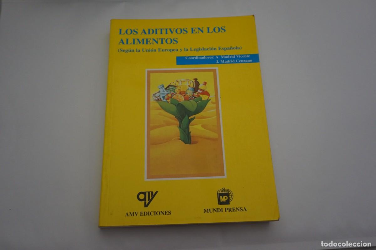 Libros: M2F - LOS ADITIVOS EN LOS ALIMENTOS - ANTONIO MADRID VICENTE.... - Foto 1